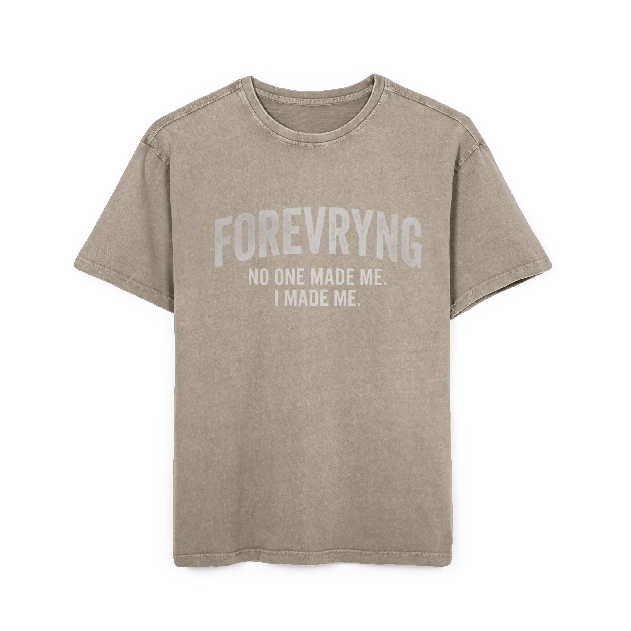 FOREVRYNG® - No One Made Me. I Made Me." - Oversized Gym T‑Shirt