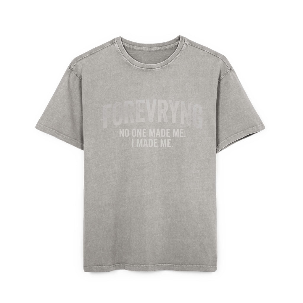 FOREVRYNG® - No One Made Me. I Made Me." - Oversized Gym T‑Shirt