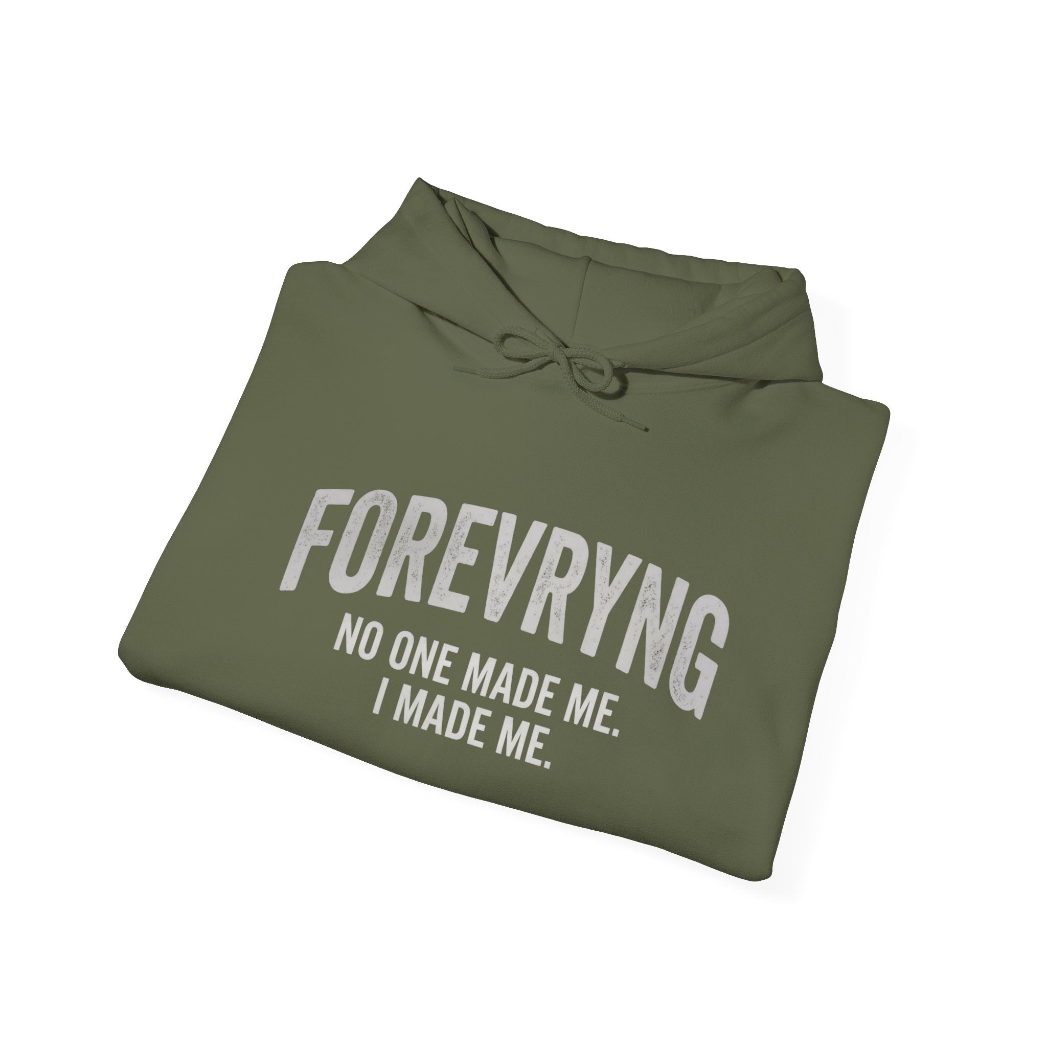 FOREVRYNG® Oversize Hoodie - "No One Made Me. I Made Me."
