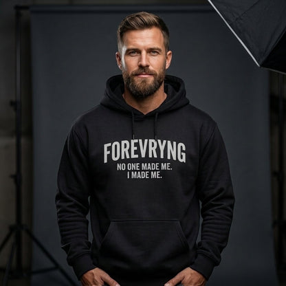 FOREVRYNG® "No One Made Me. I Made Me.“ Oversize Pullover Printify